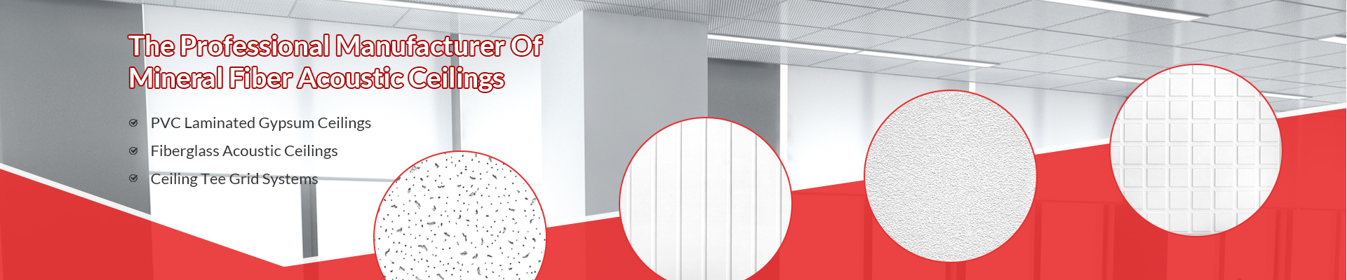 Mineral Fiber Acoustic Ceilings